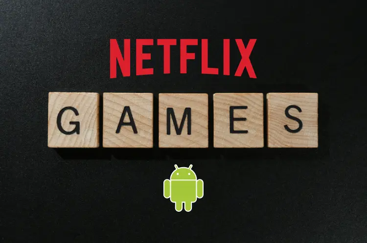Netflix Spiele auf Android herunterladen und spielen