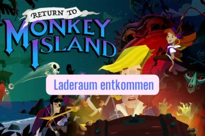 Return-to-Monkey-Island-Laderaum-entkommen