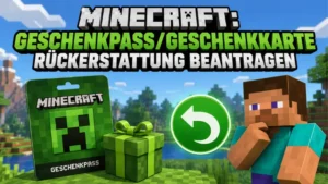 Minecraft-Geschenkpass/Geschenkkarte Rückerstattung beantragen