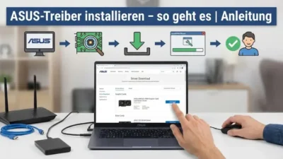 ASUS-Treiber installieren – so geht es | Anleitung