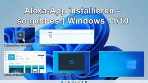Alexa-App installieren – so geht es | Windows 11/10
