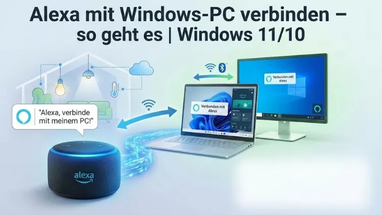 Alexa mit Windows-PC verbinden – so geht es | Windows 11/10