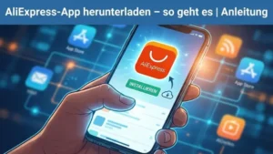 AliExpress-App herunterladen – so geht es | Anleitung