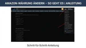 Amazon-Währung ändern – so geht es | Anleitung