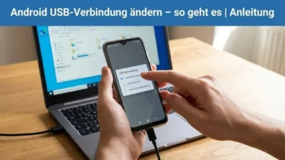 Android-USB-Verbindung ändern – so geht es | Anleitung