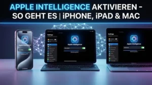 Apple Intelligence aktivieren – so geht es | iPhone, iPad & Mac