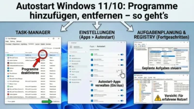 Autostart Windows 11/10: Programme hinzufügen, entfernen – so geht’s