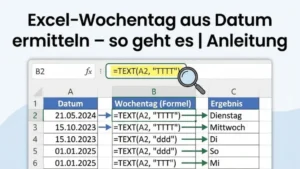 Excel-Wochentag aus Datum ermitteln – so geht es | Anleitung