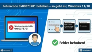 Fehlercode 0x80073701 beheben – so geht es | Windows 11/10
