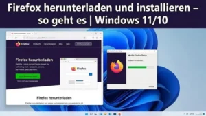 Firefox herunterladen und installieren– so geht es | Windows 11/10