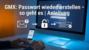 GMX: Passwort wiederherstellen – so geht es | Anleitung