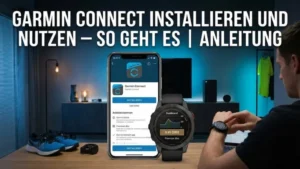 Garmin Connect installieren und nutzen – so geht es | Anleitung