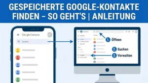 Gespeicherte Google-Kontakte finden – so geht es | Anleitung