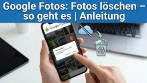 Google Fotos: Fotos löschen – so geht es | Anleitung