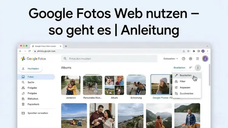 Google Fotos Web nutzen – so geht es | Anleitung