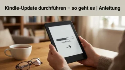 Kindle-Update durchführen – so geht es | Anleitung