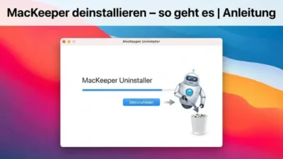 MacKeeper deinstallieren – so geht es | Anleitung
