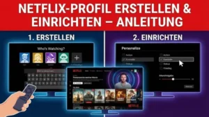 Netflix-Profil erstellen und einrichten – so geht es | Anleitung