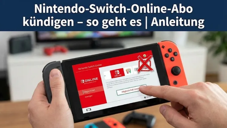 Nintendo-Switch-Online-Abo kündigen – so geht es | Anleitung