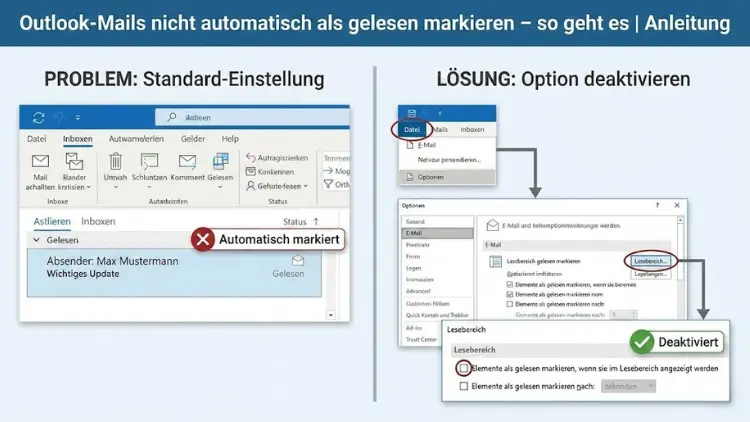 Outlook-Mails nicht automatisch als gelesen markieren – so geht es | Anleitung