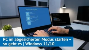 PC im abgesicherten Modus starten – so geht es | Windows 11/10