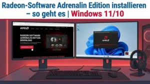 Radeon-Software Adrenalin Edition installieren – so geht es | Windows 11/10