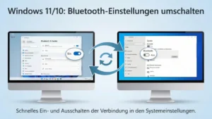 Windows 11/10: Bluetooth-Einstellungen umschalten – so geht’s
