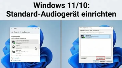 Windows 11/10: Standard-Audiogerät einrichten – so geht’s
