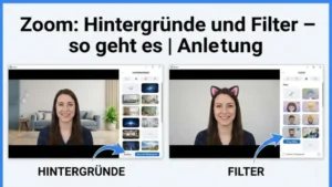 Zoom: Hintergründe und Filter – so geht es | Anleitung