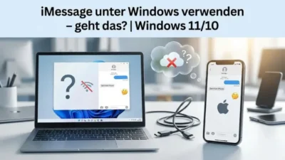 iMessage unter Windows verwenden – geht das? | Windows 11/10