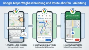 Google Maps Wegbeschreibung und Route abrufen | Anleitung