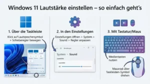 Windows 11 Lautstärke einstellen – so einfach geht’s