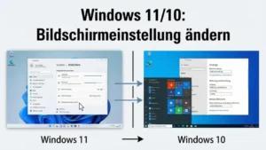 Windows 11/10: Bildschirmeinstellung ändern – so geht’s