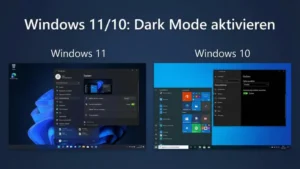 Windows 11/10: Dark Mode aktivieren | Anleitung