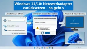 Windows 11/10: Netzwerkadapter zurücksetzen – so geht’s