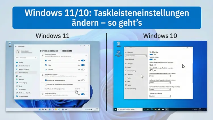 Windows 11/10: Taskleisteneinstellungen ändern – so geht’s