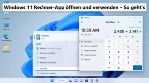 Windows 11 Rechner-App öffnen und verwenden – So geht’s