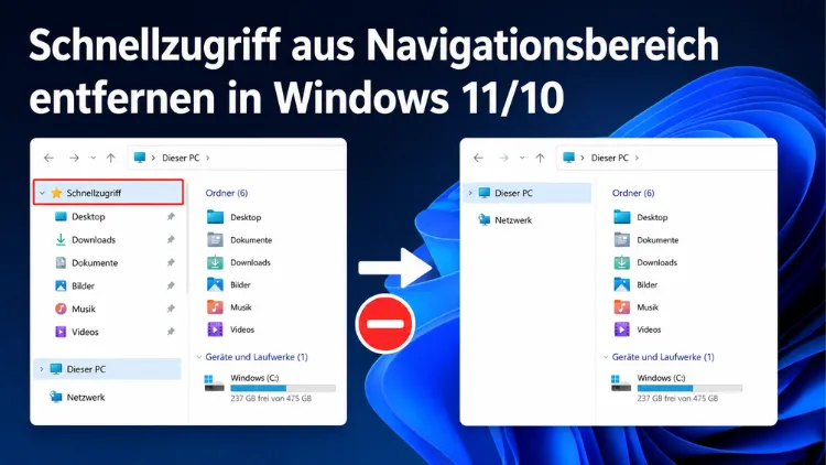 Schnellzugriff aus Navigationsbereich entfernen in Windows 11/10
