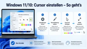 Windows 11/10: Cursor einstellen – So geht’s